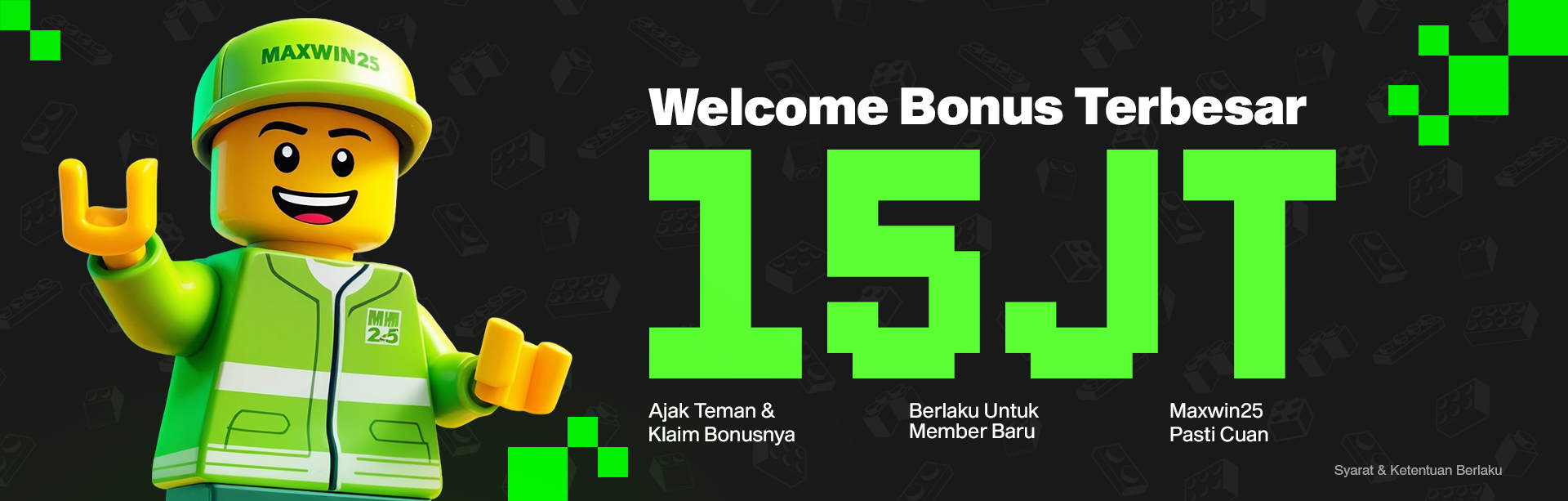 SPECIAL WELCOME BONUS UP TO Rp15.000.000