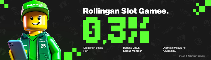 BONUS ROLLINGAN HARIAN SLOT 0.3%