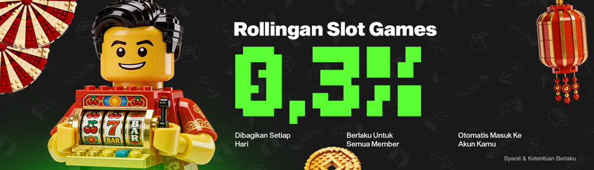 BONUS ROLLINGAN HARIAN SLOT 0.3%